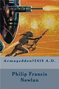 Armageddon?2419 A.D.