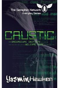 Caustic