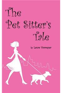 The Pet Sitter's Tale
