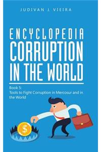 Encyclopedia Corruption in the World