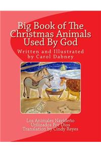 Big Book of The Christmas Animals Used By God