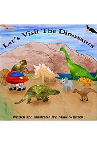 Let's Visit the Dinosaurs