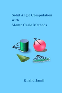 Solid Angle Computation with Monte Carlo Methods