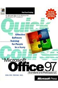 A Quick Course in Microsoft Office 97