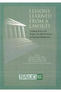 Lessons Learned from a Lawsuit