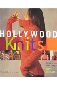 Hollywood Knits: 30 Original Suss Designs