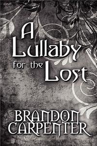 Lullaby for the Lost