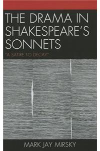 The Drama in Shakespeare's Sonnets