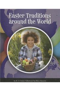 Easter Traditions Around the World