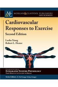 Cardiovascular Responses to Exercise: Second Edition