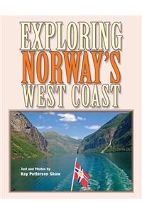 Exploring Norway's West Coast