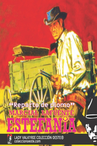 Reparto de plomo (Colección Oeste)