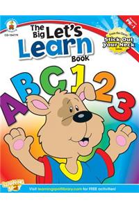 The Big Let's Learn Book, Grades PK - 1