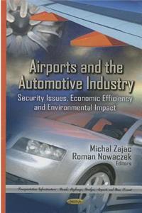 Airports & the Automotive Industry