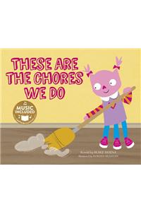 These Are the Chores We Do