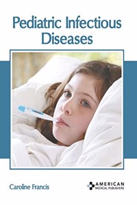 Pediatric Infectious Diseases