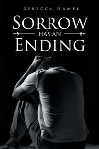 Sorrow Has An Ending