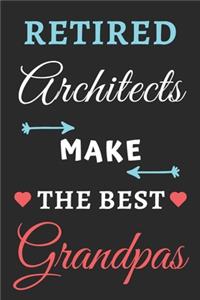 Retired Architects Make The Best Grandpas