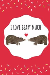I Love Beary Much