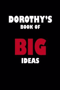 Dorothy's Book of Big Ideas