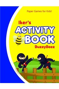 Iker's Activity Book