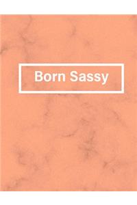 Born Sassy