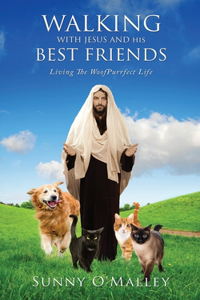 Walking with Jesus and His Best Friends