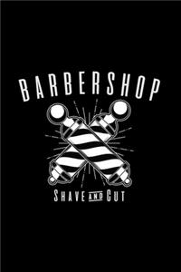 Barber shop shave and cut: 6x9 Barber grid squared paper notebook notes