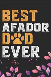 Best Afador Dad Ever