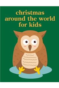 Christmas Around The World For Kids