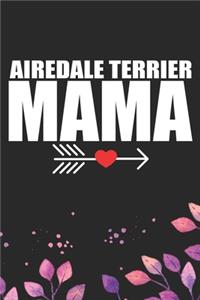 Airedale Terrier Mama