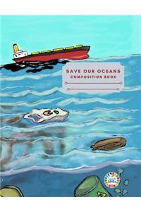 Save Our Oceans Composition Book