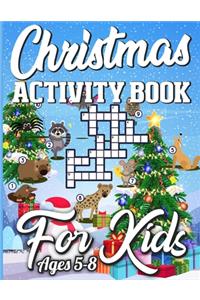 Christmas Activity Book For Kids Ages 5-8