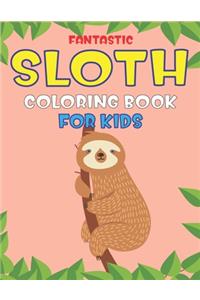 Fantastic Sloth Coloring Book for Kids