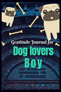 Gratitude Journal for Dog Lovers Boy