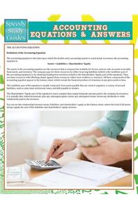 Accounting Equations And Answers (Speedy Study Guides)