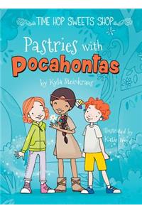 Pastries with Pocahontas