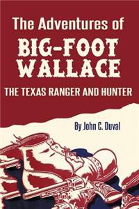 Adventures of Big-Foot Wallace