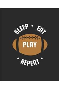 Sleep Eat Play Repeat