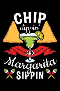 Chip Dippin' and Margarita Sippin