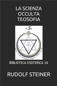 La Scienza Occulta Teosofia