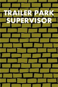Trailer Park Supervisor