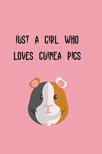 Just a Girl Who Loves Guinea Pigs