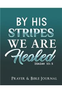 By His Stripes We Are Healed
