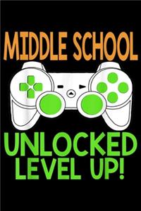 Middle School Unlocked Level Up!