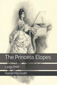 The Princess Elopes