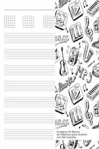 Cuaderno En Blanco de Tablatura para Guitarra con Seis Cuerdas