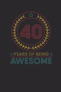 40 Years Of Being Awesome