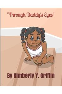 Through Daddy's Eyes