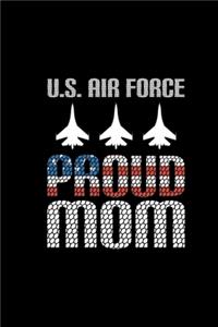 U.S Air Force Proud Mom